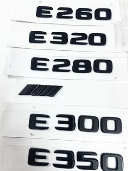 1бр 3d лого на Mercedes-benz E320 E300 E280 E250 E240 E200 E260 логото на английски цифров лого 4matic Лого W212 W213 аксесоари