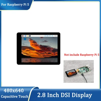 Raspberry Pi DSI LCD дисплей е 2,8-Инчов Кондензаторен Сензорен Екран IPS Full Fit 480 × 640 Пиксела на DSI за Raspberry Pi