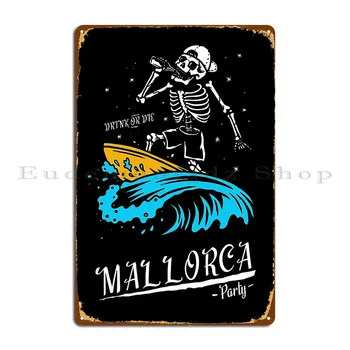Дизайнер на метални табели Mallorca Surfers Create Create Cinema Customize Лидице Знак-плакат